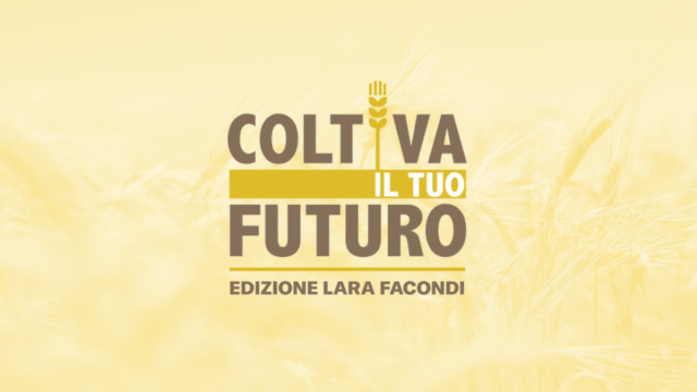 Progetto Coltiva il tuo Futuro - edizione 2021 Lara Facondi